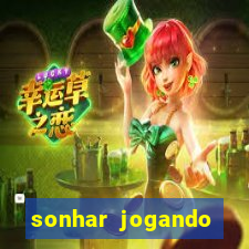 sonhar jogando futebol e fazendo gol